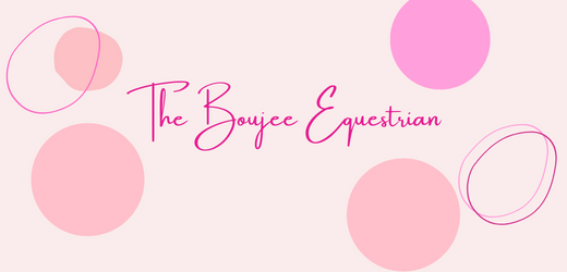 The Boujee Equestrian